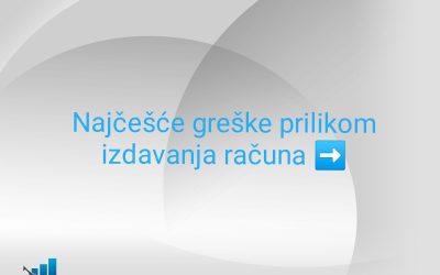 Najčešće greške prilikom izdavanja računa