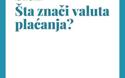 Šta je „valuta plaćanja“?